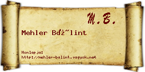 Mehler Bálint névjegykártya